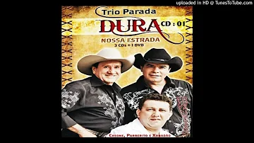 TRIO PARADA DURA - ALO MOÇADA