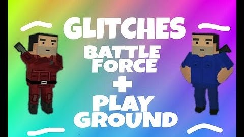 BLOCK STRIKE [ GLITCHES ] BATTLE FORCE + PLAYGROUND