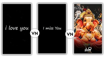 Ganesh Chaturthi Video Editing VN Video Editor || Ganpati Bappa Status Editing || Vn App New Status