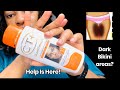 How To Lighten Up Dark Inner Thighs, dark knuckles,armpits, knees | CT+ Clear Therapy Review