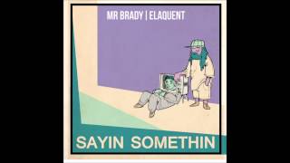 Mr Brady &amp; Elaquent - Yo Yo (Featuring Moka Only)