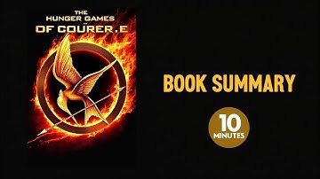 The Hunger Games Explained: Complete Book Summary in 10 Minutes
