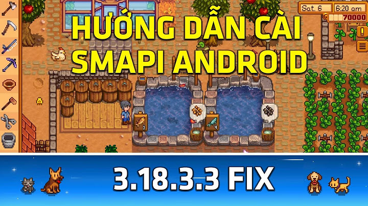 Hướng dẫn cài đặt mod stardew valley