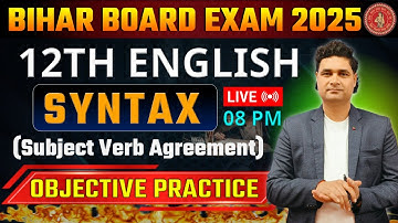 English Grammar | Subject Verb Agreement (Syntax) | Objective Questions | Inter Exam 2025