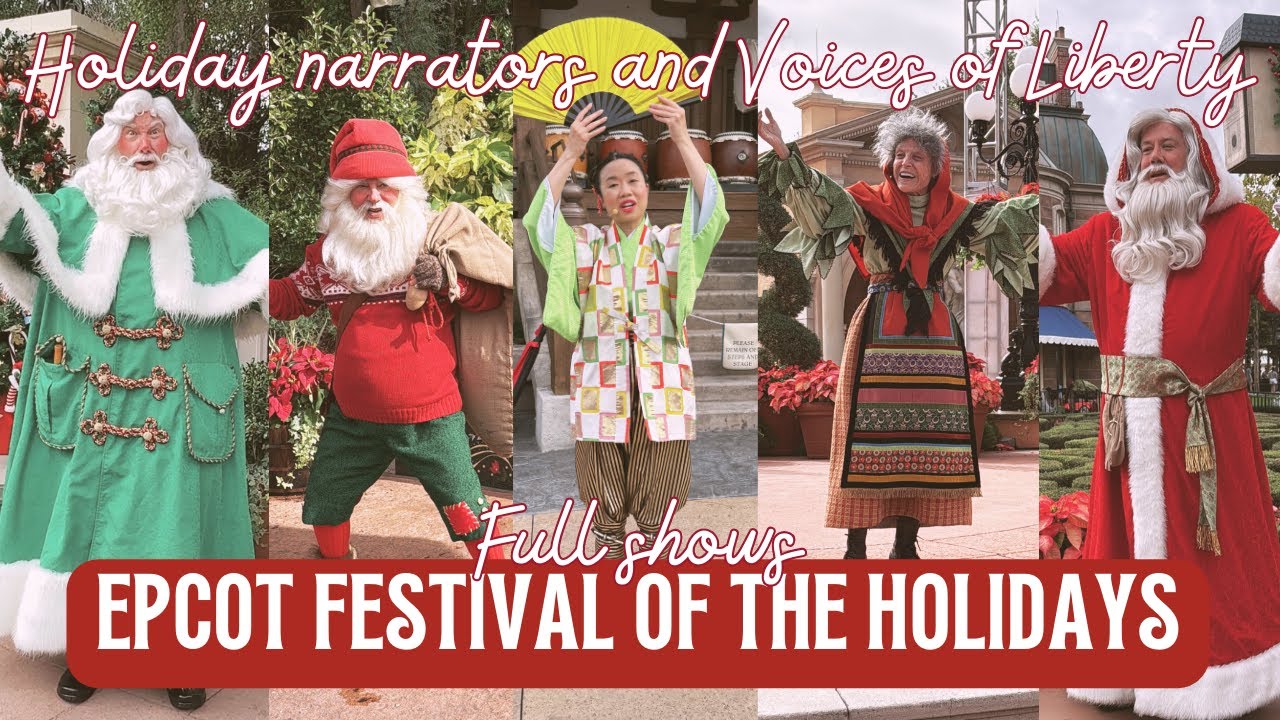 FULL SHOWS | Epcot Festival of the Holidays | Storytellers & Voices of Liberty