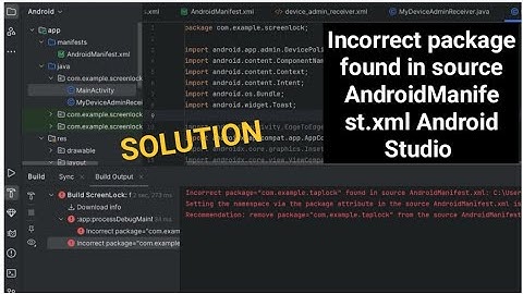 Incorrect package found in source android Manifest.xml android studio