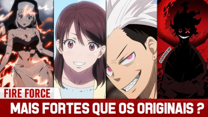 3 personagens mais fortes Fire Force #fireforce #fireforceanime #anime