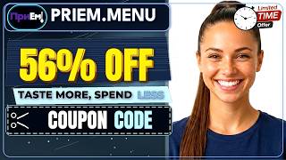 Priem.menu Discount Code 2026 🎁 Latest Coupons & Promo Codes