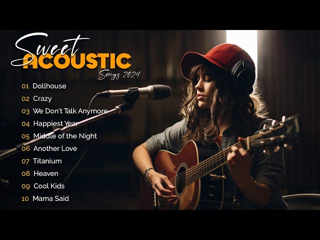 Acoustic Sad Songs 2024 - Top Acoustic Songs 2024 Collection | Iconic Acoustic #5 class=