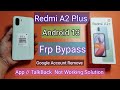 Redmi A2 Plus Frp Bypass | Google Account Remove | Android 13 | App / TalkBack Not Working Solution