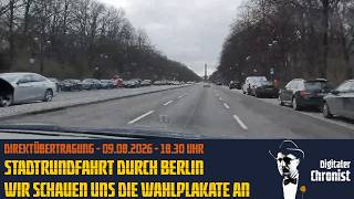 Stadtrundfahrt durch Berlin - Wir schauen uns die Wahlplakate an | DÜ - 09.08.2026 - 18.30 Uhr
