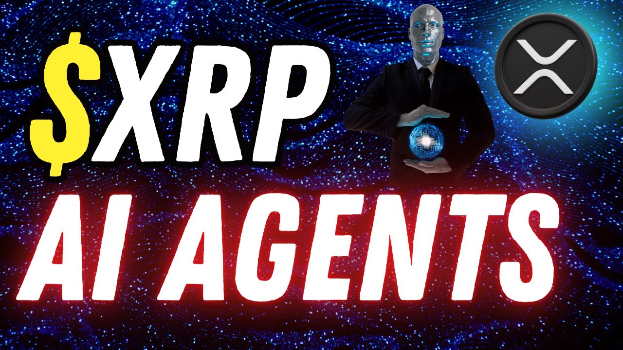 XRP RIPPLE AI AGENTS ARE TAKING OVER CRYPTO - YouTube