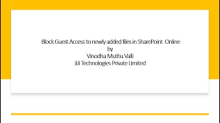 Block guest access to newly added files in SharePoint Online - Sensitive by default