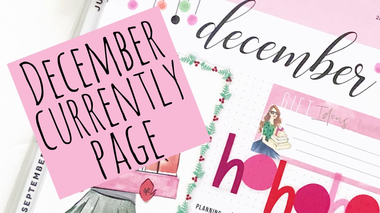 How to Decorate Your Monthly Currently Page in Your Planner // December 2019