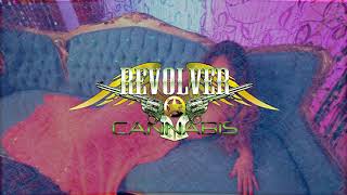 Revolver Cannabis - Niña Bien " Lyric / Letra Video"