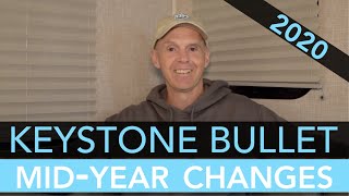2020 Keystone Bullet 243BHS - Mid-Year Changes