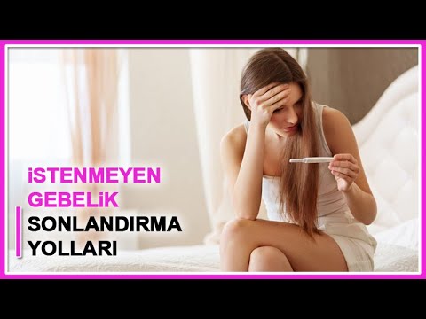 İstenmeyen Gebelikten Kurtulmanın Doğal Yolları