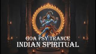 Nataraja 🔱 Indian Psy Trance 142 BPM | Spiritual Goa Trance Festival Mix 2026