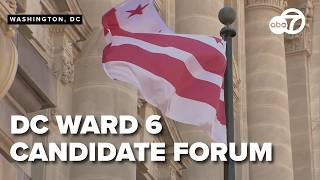 WATCH LIVE: DC Ward 6 Council Candidate Forum