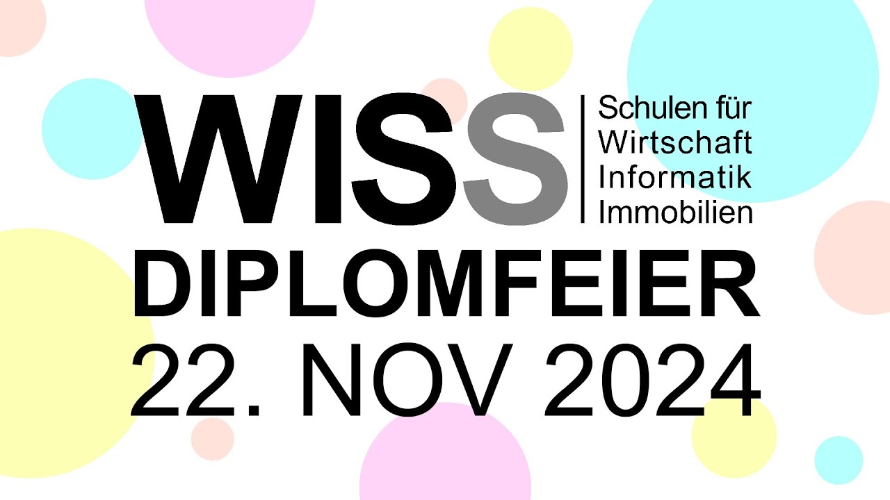 WISS Diplomfeier Höhere Berufsbildung, 22. November 2024