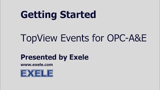 Getting Started with TopView Events for OPC A&amp;E