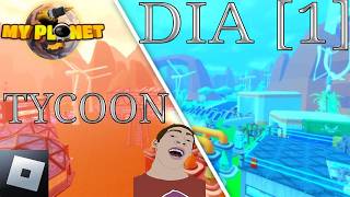 Día 1- ROBLOX- My Planet Tycoon