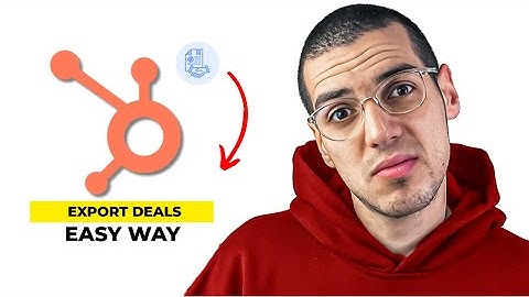 How to Export Deals from HubSpot in 2025