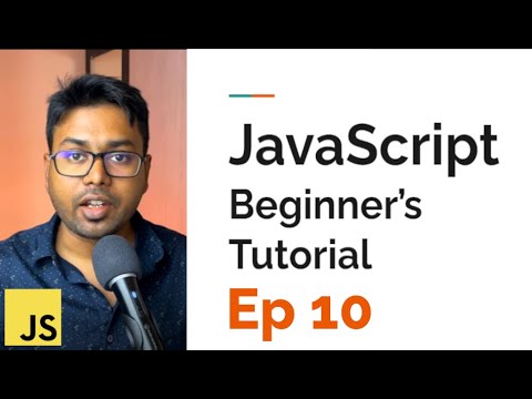 From Beginner to JavaScript Developer | Episode 10 | NaN