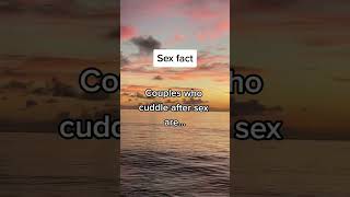 Couple who cuddle after sex are.. #shorts #dailyfacts screenshot 5