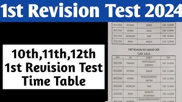 10th|11th|12th|First Revision Test 2024|Time Table Released|Full Time table and Review 2024|