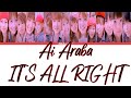 Morning Musume (モーニング娘。) Ai Araba IT&#39;S ALL RIGHT // Colour Coded Lyrics