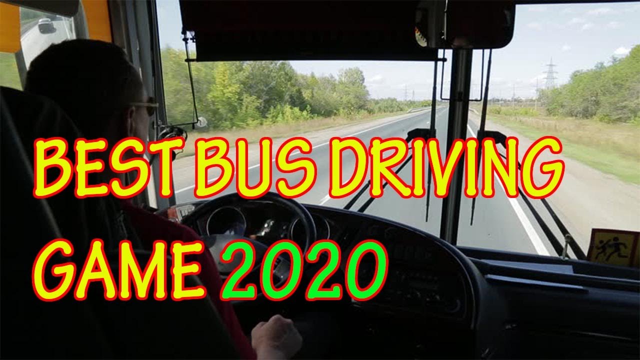 BEST Bus Driving Game - 2020 | Android - YouTube