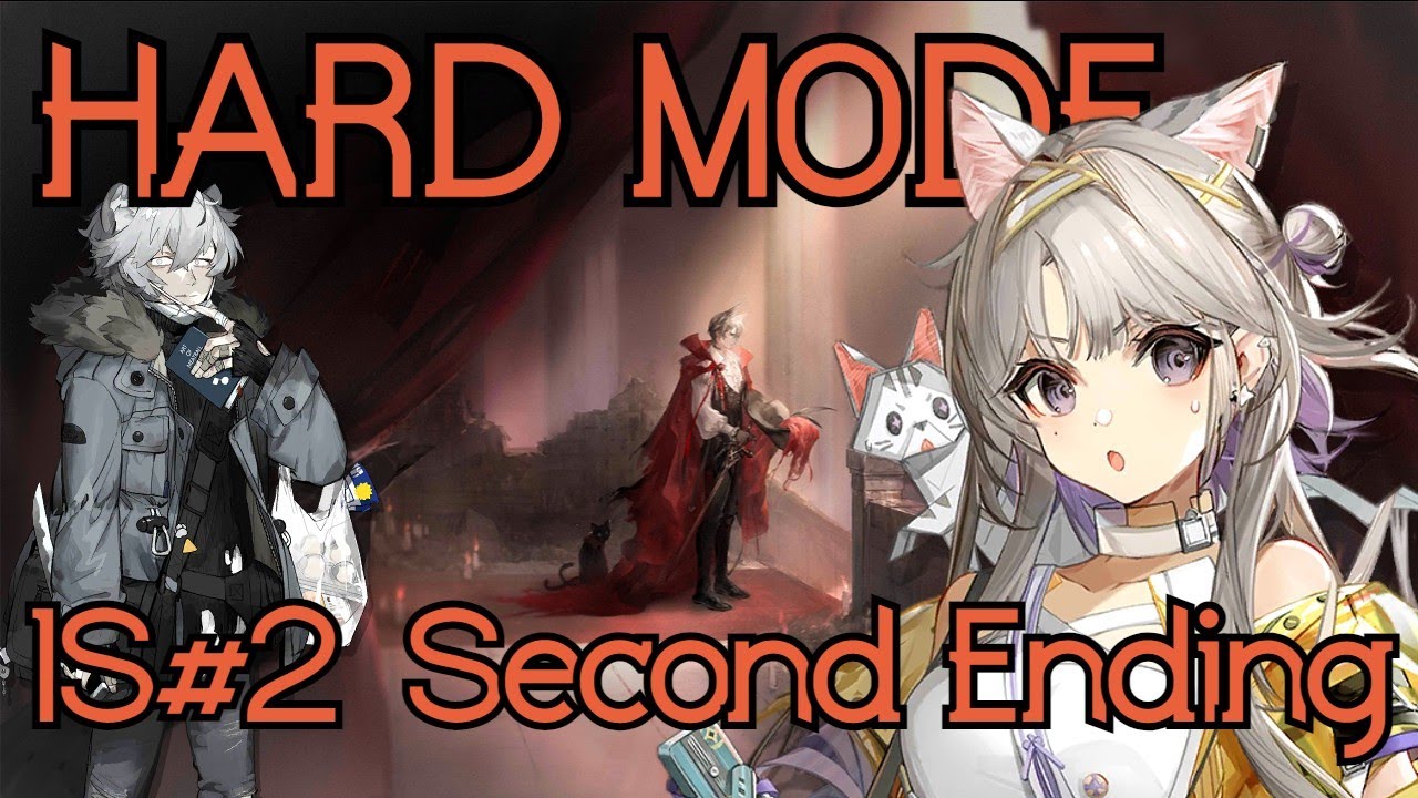 [Arknights EN] IS#2 Hard Mode, Caster-Specialist Squad/Second Ending ...