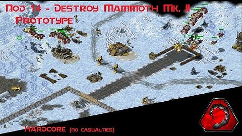 Command & Conquer: Tiberian Sun Hardcore (DEATHLESS) - Nod 14 - Destroy Mammoth Mk. II Prototype