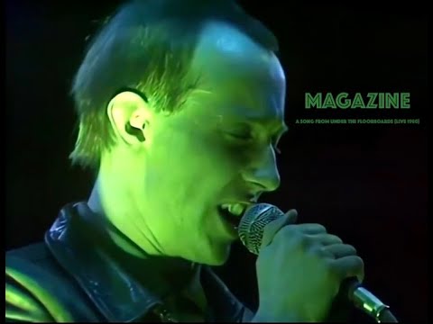 Magazine   A Song From Under The Floorboards Live 1980