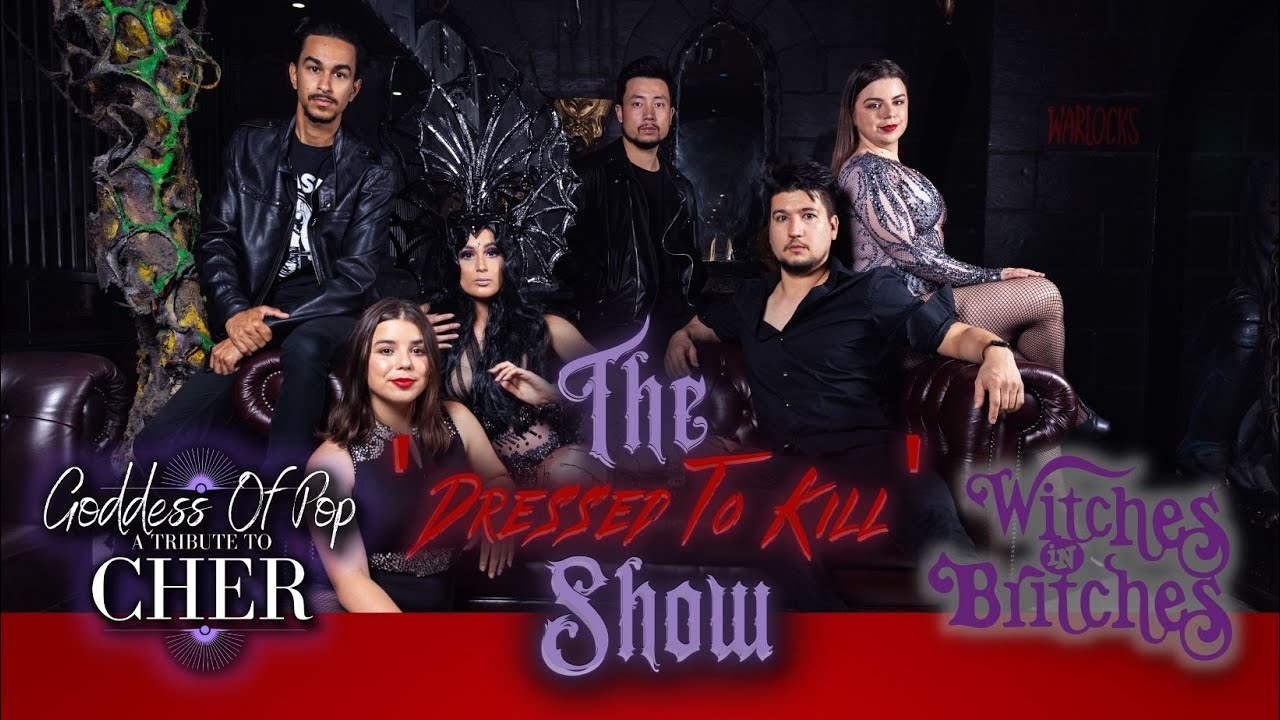 Goddess Of Pop - A Tribute to CHER | The 'Dressed To Kill' Show