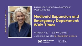 Medicaid Expansion and Emergency Department Wait Times