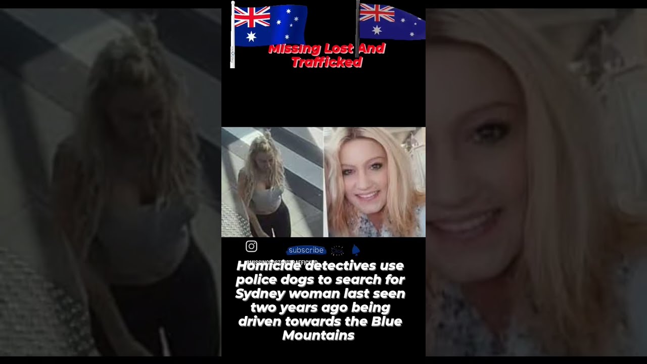 Police Are Continuing To Search For Sydney Woman Seen Two Years Ago