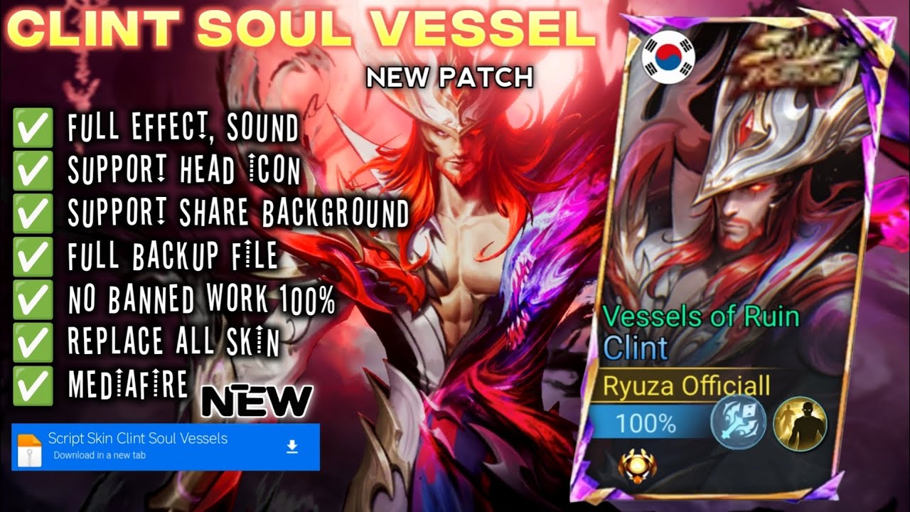 SCRIPT SKIN CLINT SOUL VESSEL FULL EFFECT VOICE PATCH TERBARU