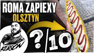 NAJLEPSZE ZAPIEKANKI W OLSZTYNIE - ROMA ZAPIEXY - OLSZTYN