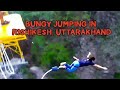 Bungy jumping in rishikesh uttarakhand