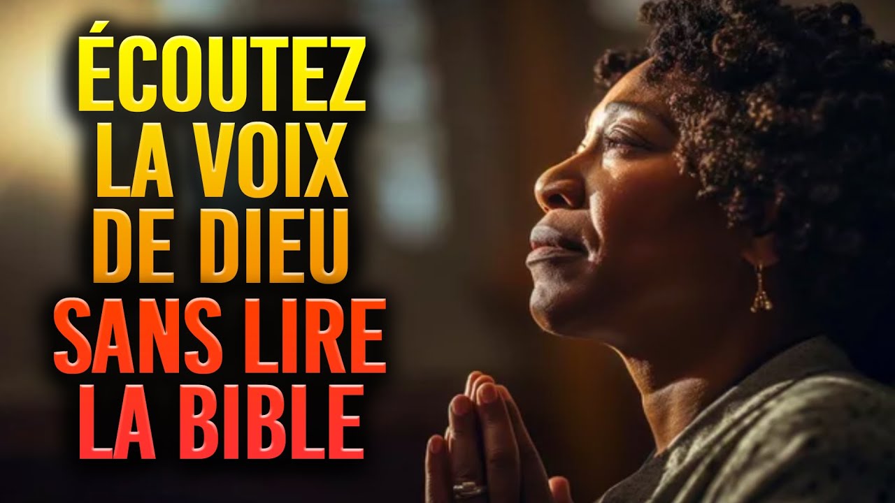 5 FAÇONS d'ENTENDRE La VOIX de DIEU Sans Lire la BIBLE YouTube
