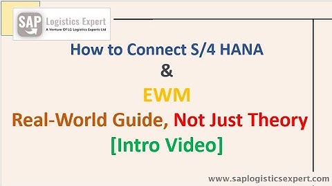 Intro Video: How to Connect SAP S/4HANA–EWM: Real-World Guide, Not Just Theory