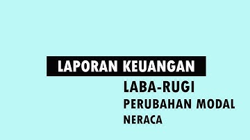 Menyusun Laporan keuangan