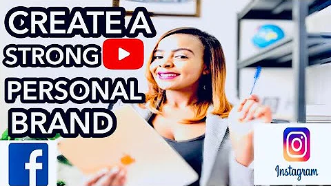 Steps to Build a STRONG Personal Brand in 2020 (On AND OFF Social Media)