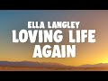 Ella Langley Loving Life Again mp3