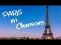 Medley  paris en chansons 33 extraits