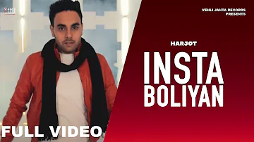 Latest Punjabi Songs 2016 | HARJOT | INSTA BOLIYAN | New Punjabi Songs 2016