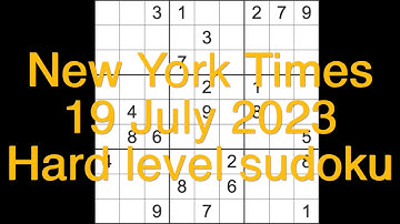 Sudoku solution – New York Times sudoku 19 July 2023 Hard level