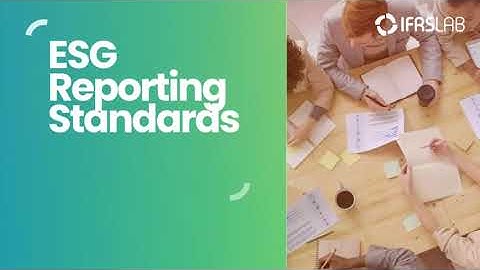 ESG Reporting Standards Decoded: Which Framework is Right for Your Business?